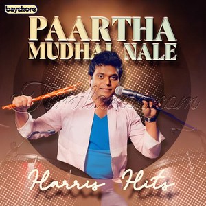 Paartha Mudhal Nale - Harris Hits (2024) (Harris Jayaraj)